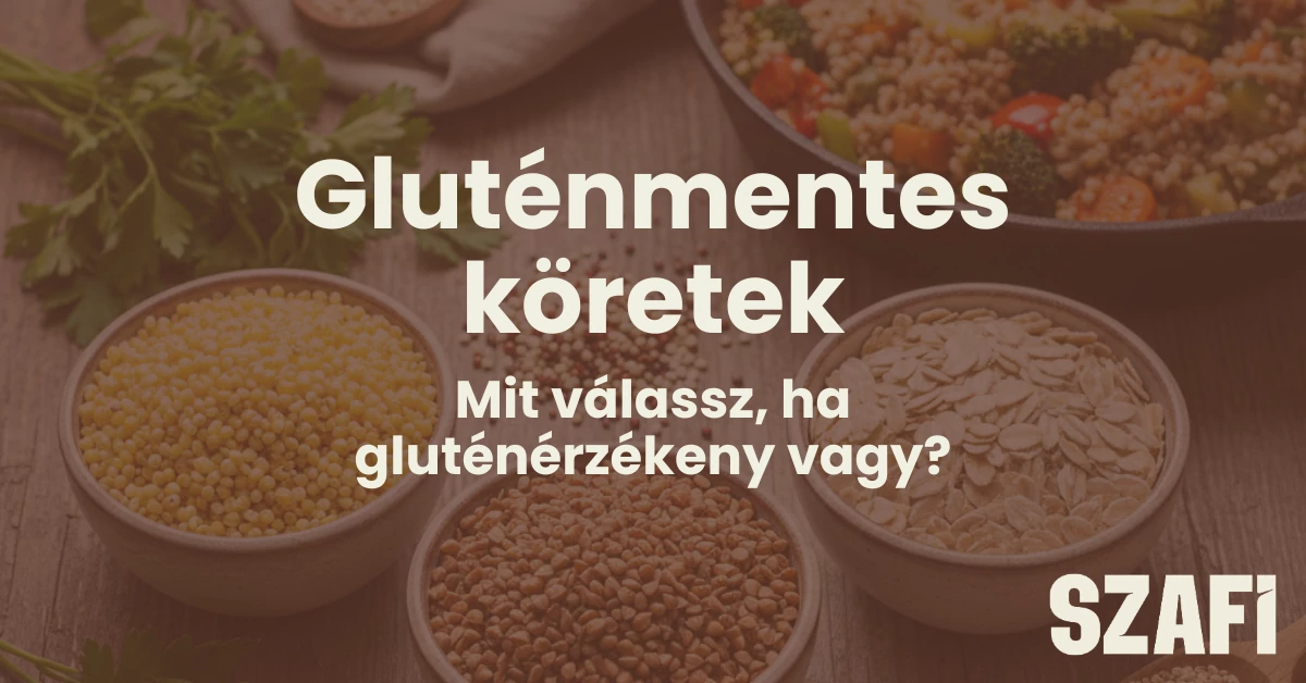 Gluténmentes köretek rizs és krumpli helyett: így válassz egészségesebbet!