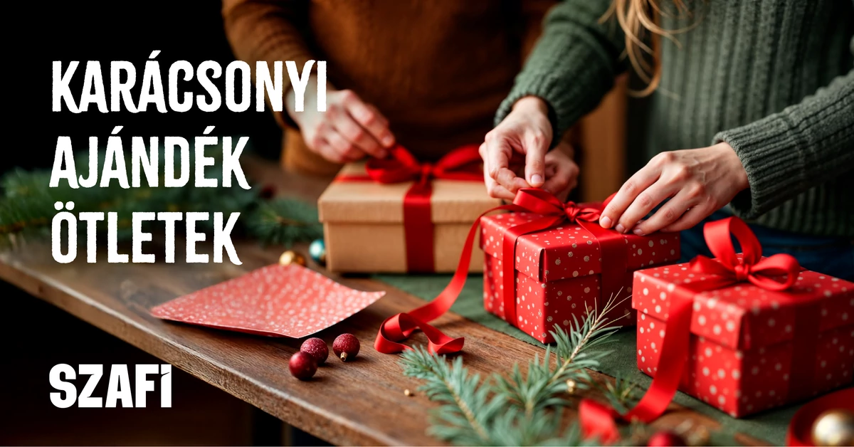 Karácsonyi ajándék ötletek