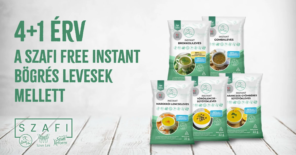 4+1 érv a Szafi Free Instant Bögrés Levesek mellett