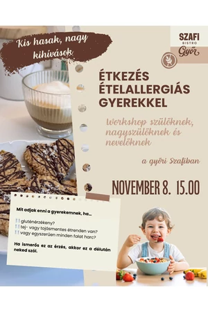 Kis hasak, nagy kihívások – Étkezés ételallergiás gyerekkel (Workshop)